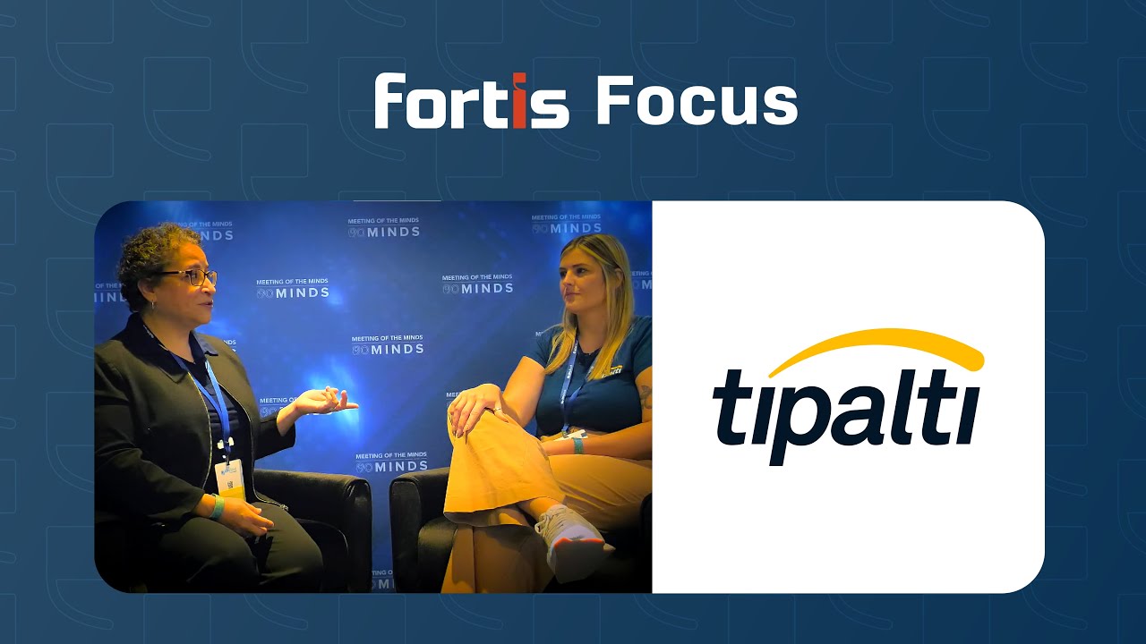 Fortis Focus – Tipalti