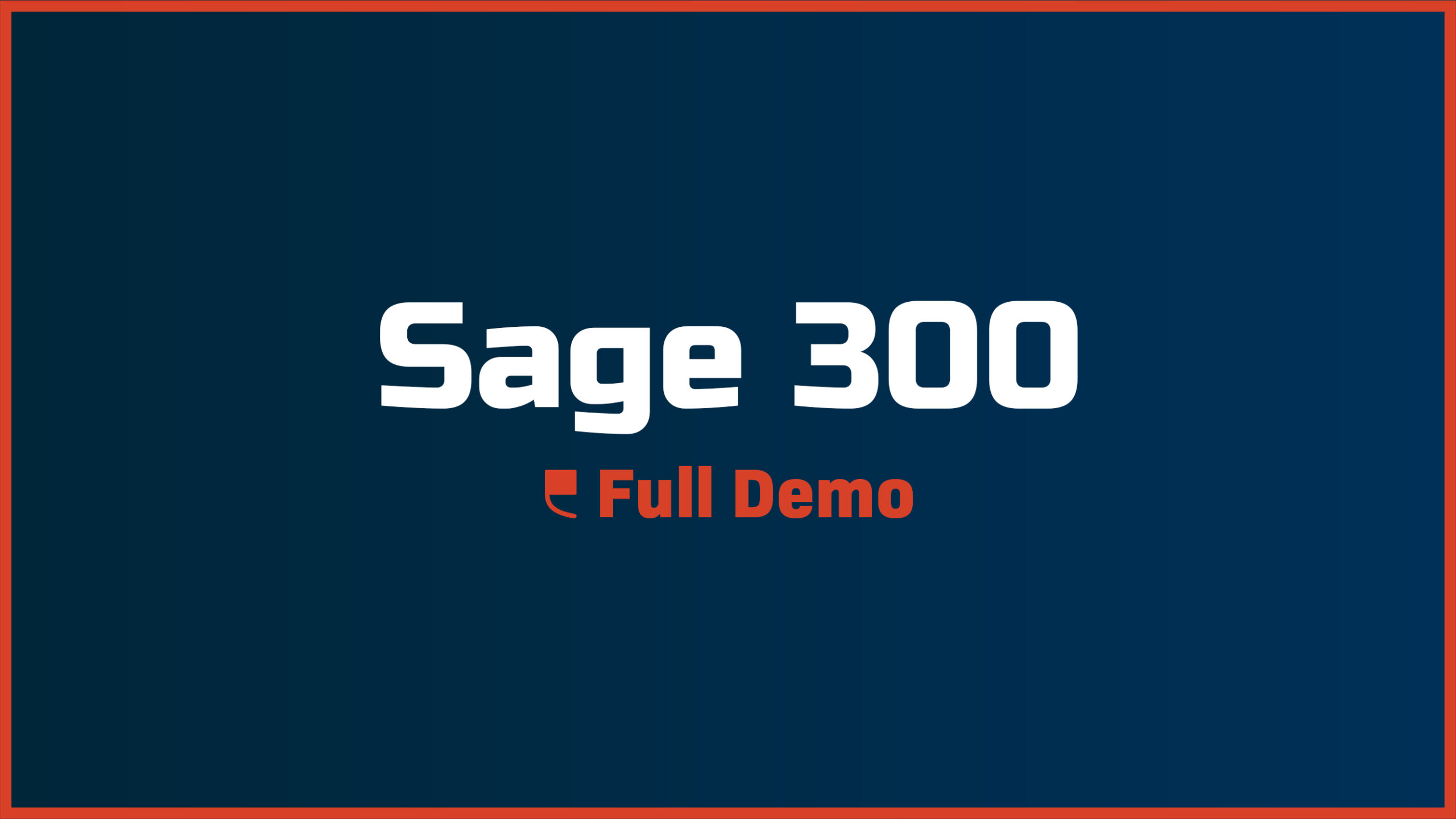 Sage 300 – Full Demo